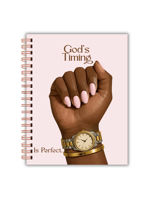 “GOD’S TIMING IS PERFECT” Notebook